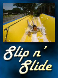 New!! Slip and Slide